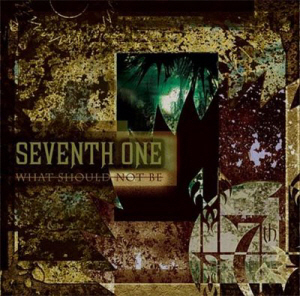 Seventh One / What Should Not Be (DIGI-PAK, 홍보용)