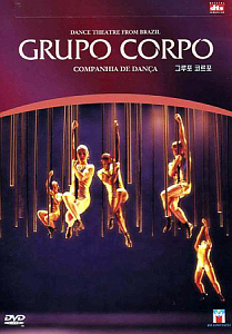 [DVD] Grupo Corpo / Companhia De Danca (Dance theatre from Brazil) (미개봉)