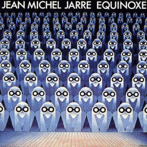 Jean Michel Jarre / Equinoxe