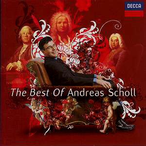 Andreas Scholl / The Best Of Andreas Scholl