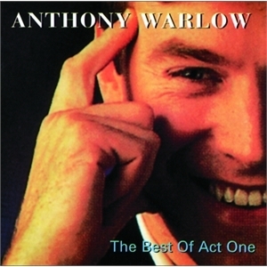 Anthony Warlow / The Best Of Act One