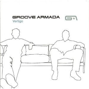 Groove Armada / Vertigo