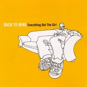 Everything But The Girl / Back To Mine