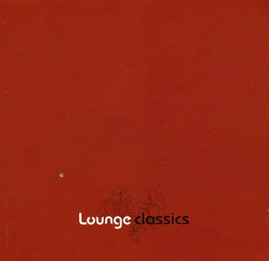 V.A. / Lounge Classics (2CD)