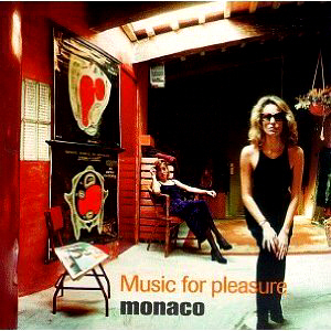 Monaco / Music For Pleasure 