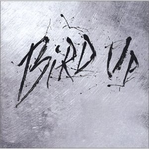 V.A. / Bird Up - The Charlie Parker Remix Project