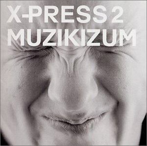 X Press 2 / Muzikizum (미개봉)