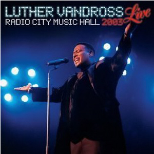 Luther Vandross / Live: Radio City Music Hall 2003 (미개봉)