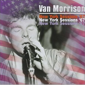 Van Morrison / New York Sessions &#039;67 (2CD)