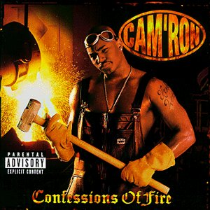 Cam&#039;Ron / Confessions of Fire