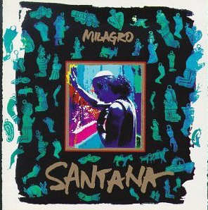 Santana / Milagro