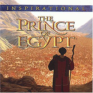 O.S.T. / Prince of Egypt: Inspirational