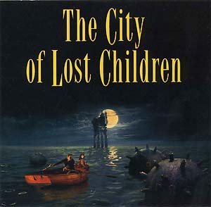 O.S.T. / The City Of Lost Children