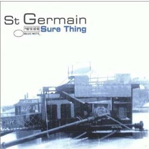 St Germain / Sure Thing (SINGLE)