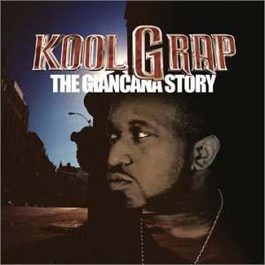 Kool G Rap / The Giancana Story