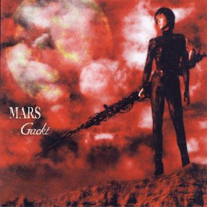 Gackt (각트) / Mars