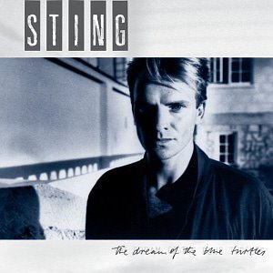 Sting / The Dream Of The Blue Turtles