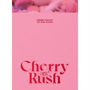체리블렛(Cherry Bullet) / Cherry Rush (1st Mini Album) (미개봉)