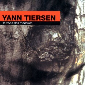 Yann Tiersen / La Valse Des Monstres (미개봉)