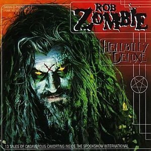Rob Zombie / Hellbilly Deluxe (미개봉)