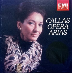 Maria Callas / Opera Arias
