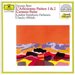 Claudio Abbado / Bizet: L&#039;Arlesienne Suiten 1 &amp; 2