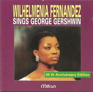 Wilhelmenia Fernandez / Sings George Gershwin