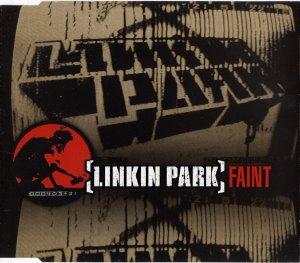 Linkin Park / Faint (SINGLE)