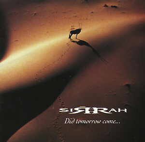 Sirrah / Will Tomorrow Come?