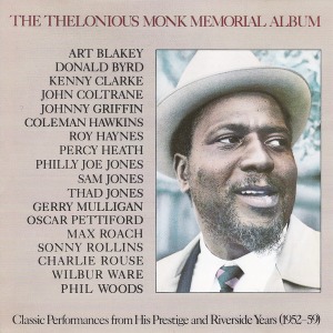 Thelonious Monk / The Thelonious Monk Memorial Album