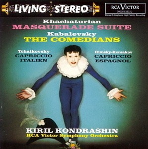 Kiril Kondrashin / Khachaturian : Masquerade Suite, Kabalevsky : The Comedians Op.26, Tchaikovsky : Capriccio italien Op.45