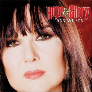 Ann Wilson / Hope &amp; Glory (홍보용)