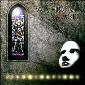 Wishbone Ash / Illuminations