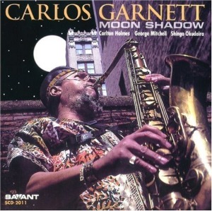 Carlos Garnett / Moon Shadow