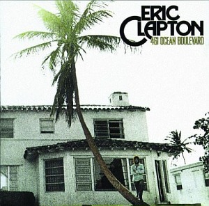 Eric Clapton / 461 Ocean Boulevard (REMASTERED)