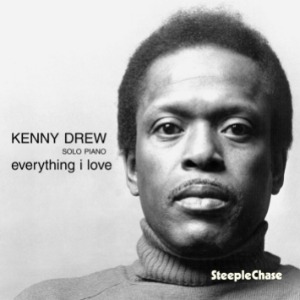 Kenny Drew / Everything I Love