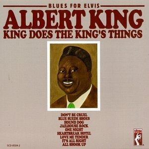 Albert King / Blues For Elvis