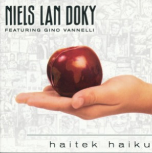 Niels Lan Doky Featuring Gino Vannelli / Haitek Haiku (미개봉)