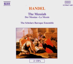 Scholars Baroque Ensemble / Handel : The Messiah (2CD)