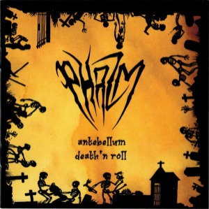 Phazm / Antebellum Death &#039;n&#039; Roll