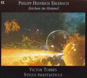 Victor Torres / Stylus Phantasticus / Erlebach : Zeichen Im Himmel (DIGI-PAK)