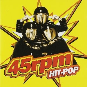 45알피엠(45RPM) / 2집-Hit-Pop