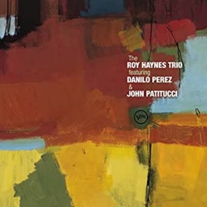 The Roy Haynes Trio / The Roy Haynes Trio Featuring Danilo Perez &amp; John Patitucci (미개봉)