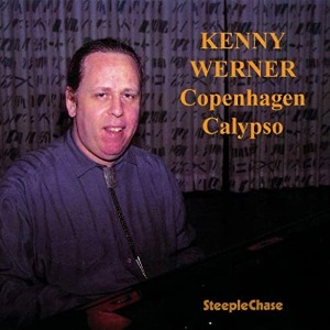 Kenny Werner / Copenhagen Calypso (홍보용)