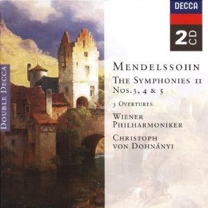 Christoph von Dohnanyi / Mendelssohn: The Symphonies Nos.3-5 (2CD)
