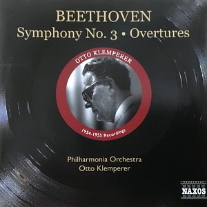 Otto Klemperer / Beethoven: Symphonie No. 3 - Overtures