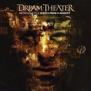 Dream Theater / Metropolis Pt. 2: Scenes From A Memory