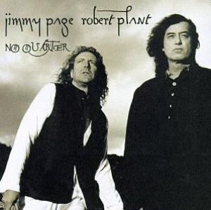 Jimmy Page &amp; Robert Plant / No Quarter