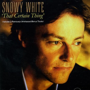 Snowy White / That Certain Thing