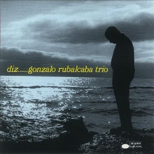 Gonzalo Rubalcaba Trio / Diz.....